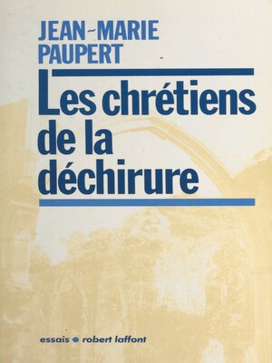 cover image of Les chrétiens de la déchirure